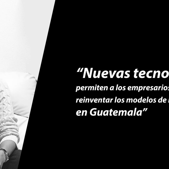 “Nuevas tecnologías permiten a los empresarios reinventar los modelos de negocios en Guatemala” Atelsa
