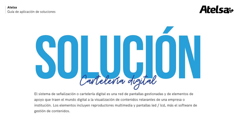 Carteleria Digital Atelsa